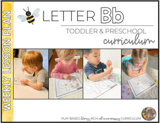 Toddler & Preschool | Letter Bb Curriculum.