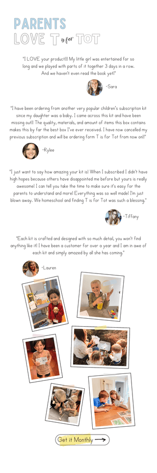 T Is For Tot - Learn & Play Kits For Ages 3-6. Early Childhood Education, Learn Through Play, Best Subscription Box For Kids