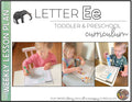 Toddler & Preschool | Letter Ee Curriculum.